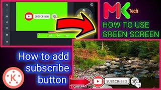 How to add subscribe button in kinemaster | NO COPYRIGHT | MK TECH tamil