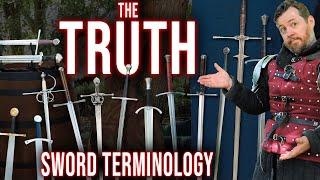 The PERPLEXING TRUTH behind sword names and terminology