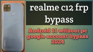 realme c12 frp bypass Android 11 without pc google account bypass 2024