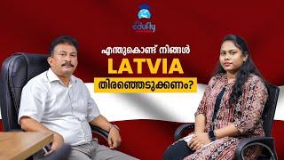 Why choose Latvia? | എന്ത്കൊണ്ട് lativa തിരഞ്ഞെടുക്കണം ? | Explained in Malayalam