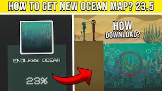 NEW ENDLESS OCEAN MAP in Melon Playground 23.5