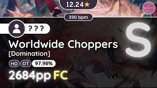 osu! Hypo.. | [12.2] Someone FC'ed Worldwide Choppers [Domination] +HDDT