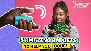 Gadgets To Help With Focus And Concentration | Gadget Radar