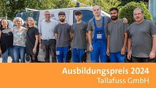 Ausbildungspreis 2024: Tallafuss