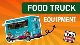 What Equipment is Needed in A Food Truck Business  [ Food Trucks Equipment List ]