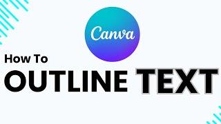 How To Outline Text In Canva