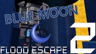 Flood Escape 2 - Blue Moon Complete! [w/ OST]