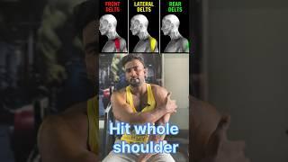 How to Hit whole Shoulder #gym #youtubeshorts #shorts #shoulderworkout