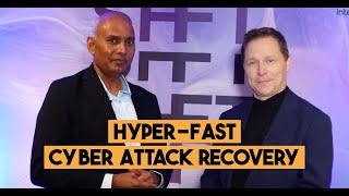 Hyper-Fast Cyber Attack Recovery