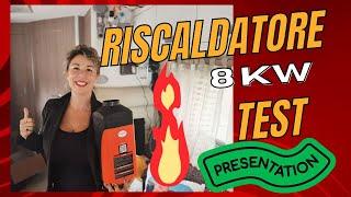 RISCALDATORE VEVOR 8 KW - TEST