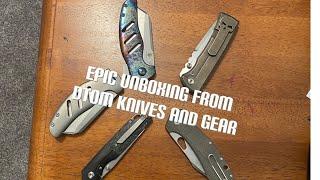 Epic Unboxing from DTOM Knives and Gear!!