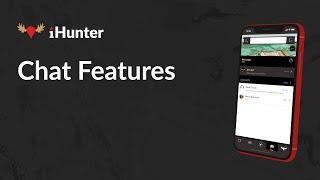 iHunter - Chat Features Tutorial