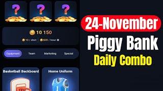 Piggy Bank Daily Combo 24 November | Piggy Bank Combo Today | Piggy Bank Airdrop