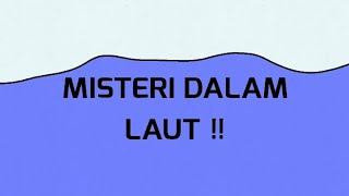 Misteri Dalam Laut   DAKMIN SERIES EPS 1