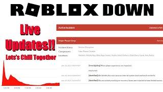 ROBLOX DOWN* OFFICIAL* LIVE ROBLOX STATUS UPDATE!! Hope For Best 