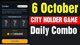 City holder Daily combo 6 October | City Holder Daily Combo Today | City Holder Game Combo Today