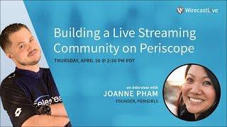 Building a Live Streaming Community on Periscope