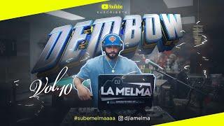 DEMBOW MIX VOL 10 #dembow #djlamelma #subemelmaaa