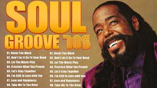 60's 70's RnB Soul Groove - Soul Music Greatest Hits - Marvin Gaye, Barry White, Luther Vandross...