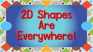 2D Shapes Are Everywhere | Shape Song for Kids | Learn Shapes | Jack Hartmann