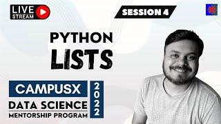 Session 4 - Lists in Python | Data Science Mentorship Program(DSMP) 2022-23