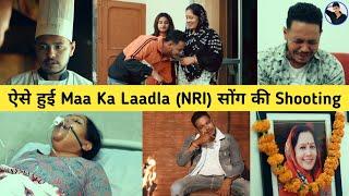 ऐसे हुई Maa Ka Laadla NRI सोंग की Shooting (BTS) Bro AG @naveen_sirsal  @brotherrecords5 Songs