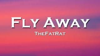 TheFatRat - Fly Away (Lyrics) feat. Anjulie