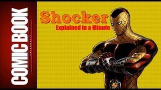 Shocker (Explained in a Minute) | COMIC BOOK UNIVERSITY