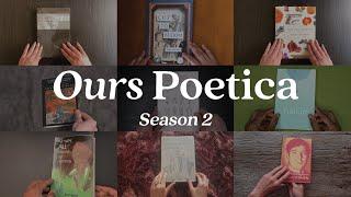 Ours Poetica Season 2