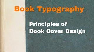 Principles of Book Cover Design: Book Typography 33