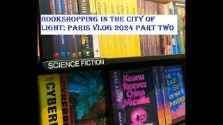 Bookshopping In Paris: Shakespeare & Company Disappoints.... (Paris Vlog 2024 Part 2)#booktube