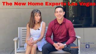 We are The New Home Experts | Las Vegas, NV