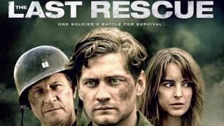 The Last Rescue (Action, War) Full Movie