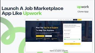 Upwork Clone | Build a Freelancer Marketplace like Upwork