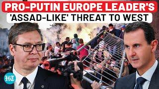 Angry Pro-Putin Europe Leader's 'Assad' Warning To West | Vucic | Russia | Syria | Serbia Protest