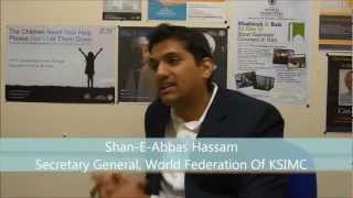 Pakistan Genocide Appeal - Shan-E-Abbas Hassam, Secretary General - WFKSIMC