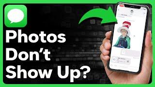 How To Fix Photos Not Showing Up In Messages