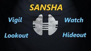 Guides Sansha Vigil, Watch, Lookout, Hideout