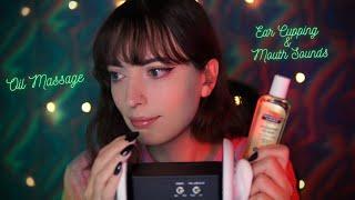 ASMR- Oil massage, ear cupping & mouth sounds- with effects!