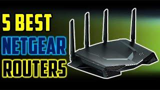  Top 5 Best Netgear Routers Reviews - The Best Netgear Routers in 2023 - Best Gaming Router