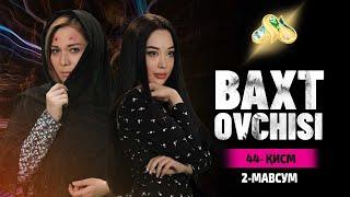 Baxt ovchisi 44 qism (2 Mavsum)