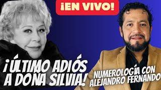 Último ADIÓS a Doña Silvia Pinal / Hoy NUMEROLOGÍA con Alejandro Fernando