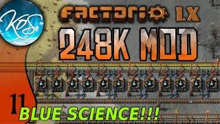 Factorio 248k Mod 11 - TRIUMPHANT BLUE SCIENCE!  - Tips & Tricks