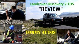 How bad is a Discovery TD5? Landrover Discovery 2 TD5 review by Tommy Autos