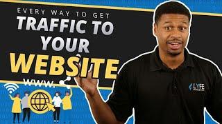 Every Way To Get Traffic To Your Website In 2025 | Step-by-Step