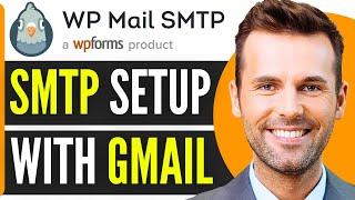 How To Set Up Wp Mail Smtp With Gmail (2024)