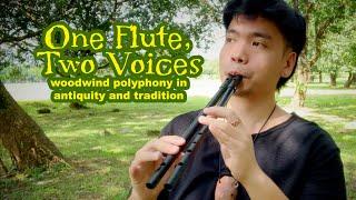 One Flute, Two Voices - Polyphonic Ocarinas, flutes, and more