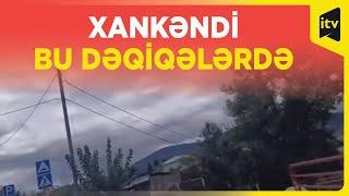 Xankəndi bu dəqiqələrdə - Yeni görüntülər