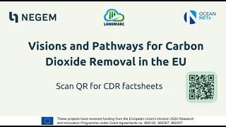 NEGEM Final event - Visions and Pathways for Carbon Dioxide Removal in the EU YouTube