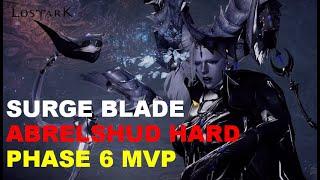 LostArk | DeathBlade | Abrelshud Hard | Phase 6 Final Battle | MVP | Endgame Raid (2022)